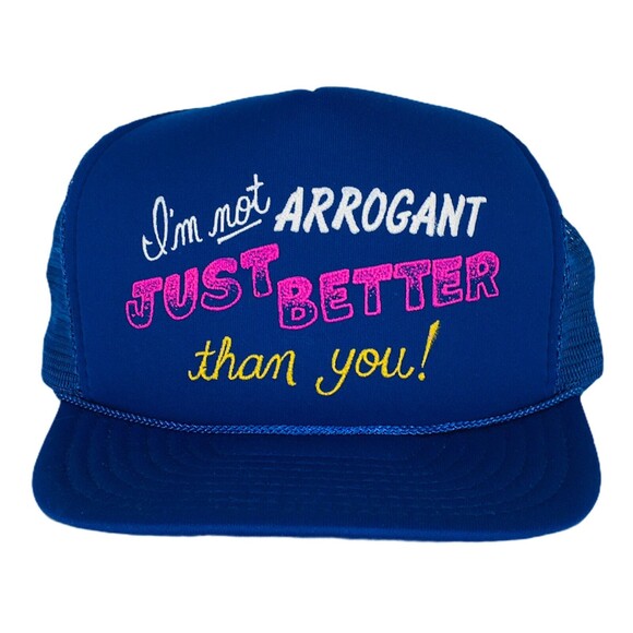 VTG 70s 80s "I'm Not Arrogant Just Better Than You" Foam Mesh Rope Trucker Hat - Picture 1 of 10